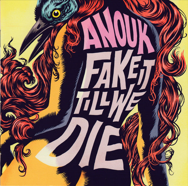 Anouk : Fake It Till We Die (CD, Album)