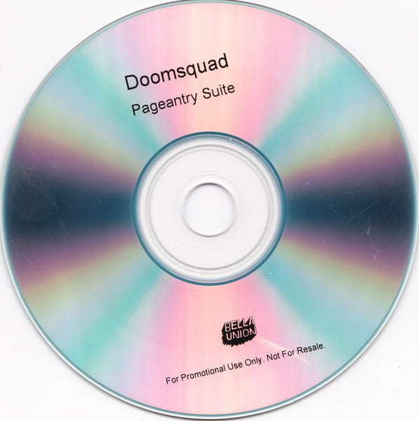 Doomsquad : Pageantry Suite (CDr, EP, Promo)