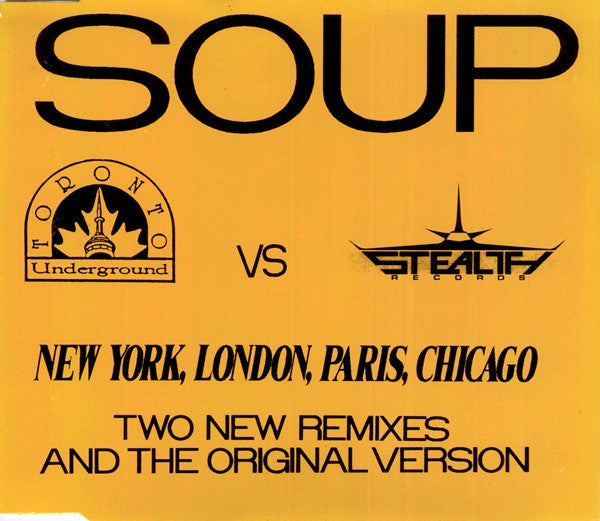 Soup : New York, London, Paris, Chicago (CD, Maxi)