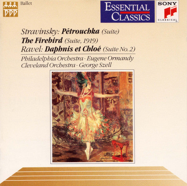 Igor Stravinsky, Maurice Ravel, The Philadelphia Orchestra, Eugene Ormandy, The Cleveland Orchestra, George Szell : Pétrouchka / The Firebird (Suite 1919) / Daphnis Et Chloé (CD, Comp)