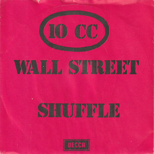 10 CC* : The Wall Street Shuffle (7", Single)