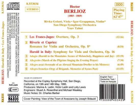 Hector Berlioz, Rivka Golani, Igor Gruppman, San Diego Symphony, Yoav Talmi : Harold In Italy / Les Francs-Juges / Rêverie et Caprice (CD, Album)