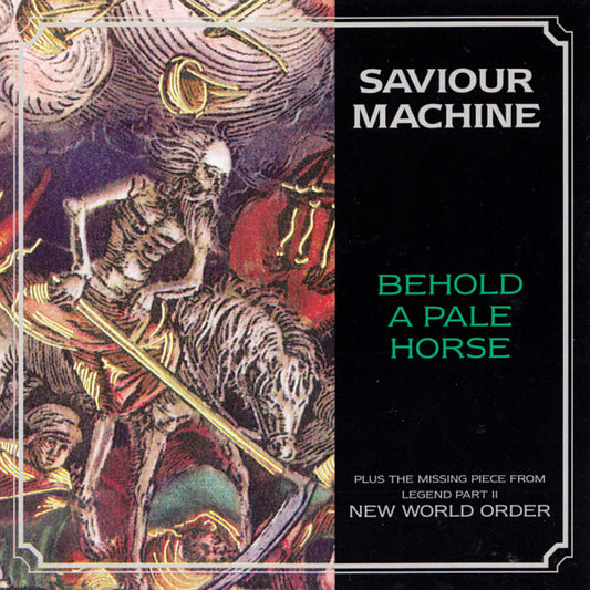 Saviour Machine : Behold A Pale Horse (CD, EP)