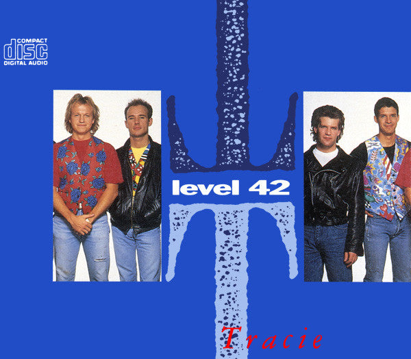Level 42 : Tracie (CD, Maxi)