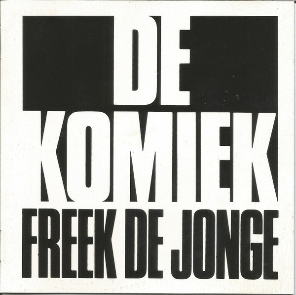 Freek De Jonge : De Komiek (CD, Album, RE)