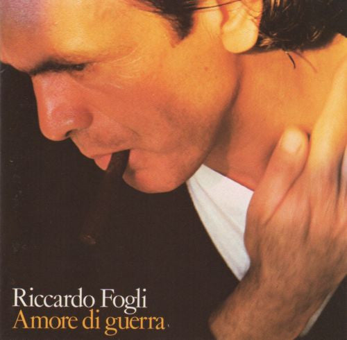 Riccardo Fogli : Amore Di Guerra (CD, Album)