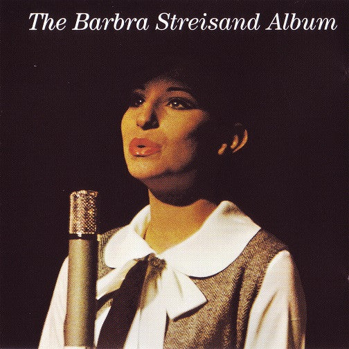 Barbra Streisand : The Barbra Streisand Album (CD, Album, RE)