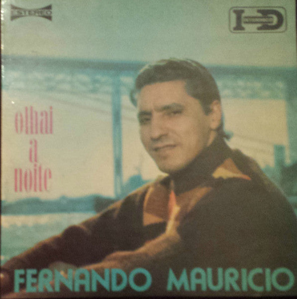 Fernando Maurício : olhai a noite (7", EP)
