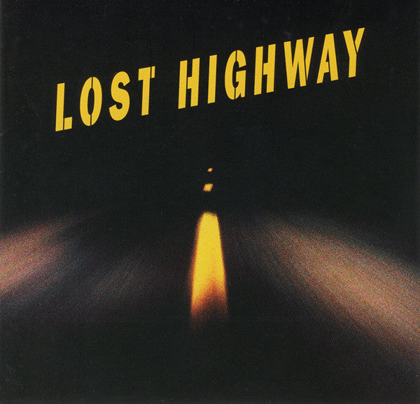 Various : Lost Highway (CD, Comp, Club, RE)