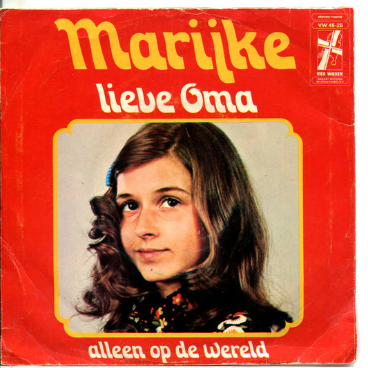 Marijke (4) : Lieve Oma (7", Single)