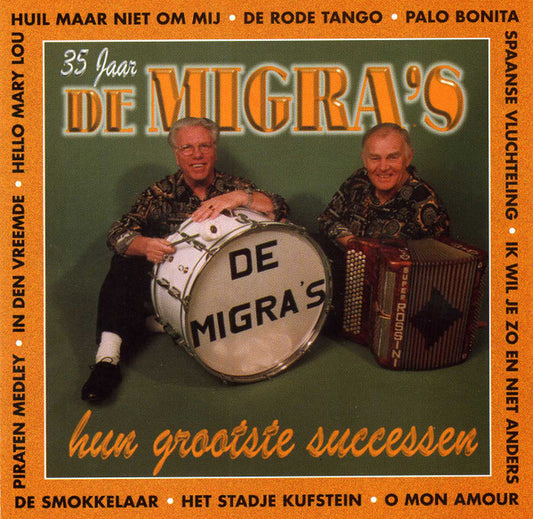 De Migra's : 35 Jaar De Migra's Hun Grootste Successen (CD, Comp)
