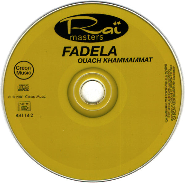 Chaba Fadela : Ouach Khammamat (CD, Album)