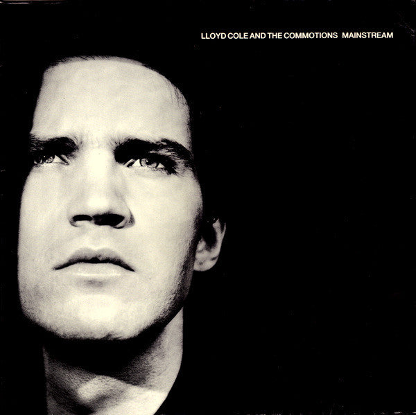 Lloyd Cole & The Commotions : Mainstream (LP, Album)