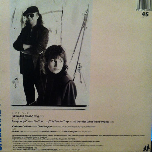 Clive Gregson And Christine Collister : I Wouldn't Treat A Dog (12")