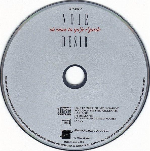 Noir Désir : Où Veux-tu Qu'je R'garde (CD, MiniAlbum, RE, PDO)