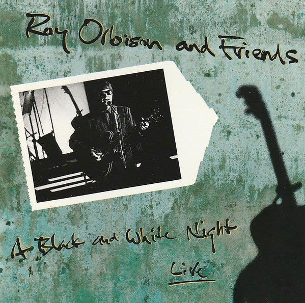 Roy Orbison : Roy Orbison And Friends - A Black And White Night Live (CD, Album)