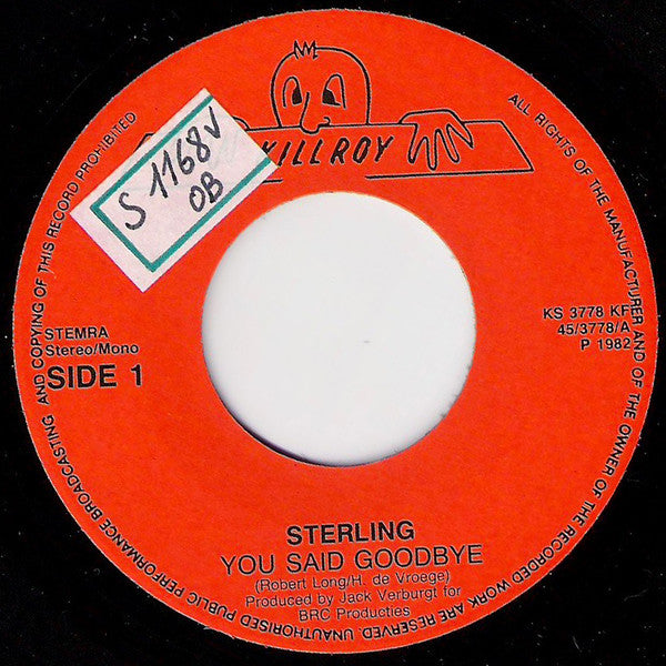 Sterling (23) : You Said Goodbye (7", Single)