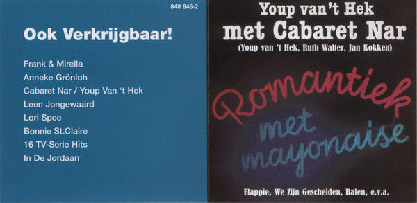 Youp van 't Hek Met Cabaret Nar : Romantiek Met Mayonaise (CD, Album, RE)