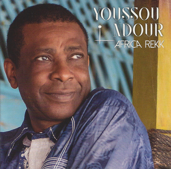 Youssou N'Dour : Africa Rekk (CD, Album)