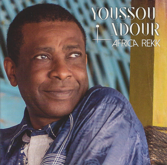 Youssou N'Dour : Africa Rekk (CD, Album)
