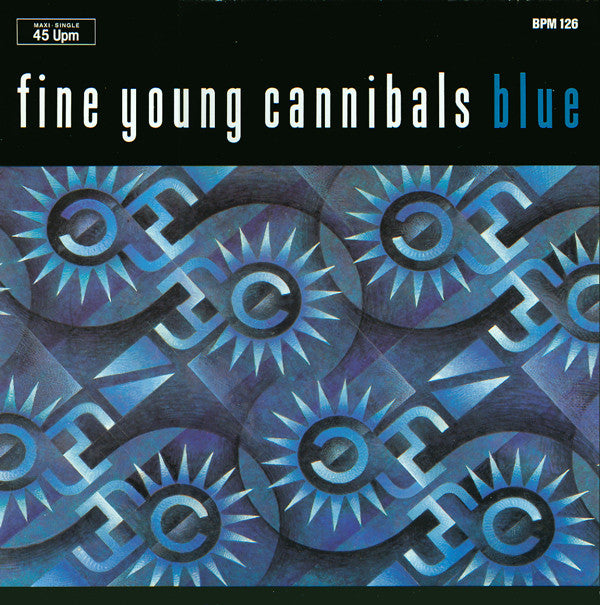 Fine Young Cannibals : Blue (12", Maxi)