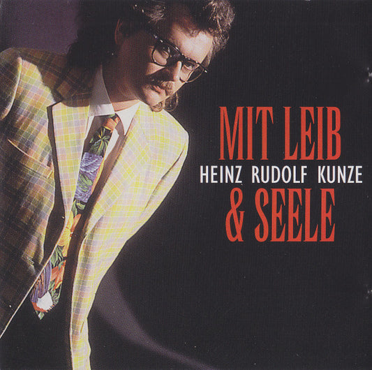 Heinz Rudolf Kunze : Mit Leib Und Seele (CD, Comp)
