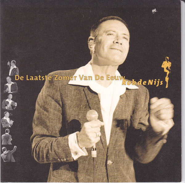 Rob de Nijs : De Laatste Zomer Van De Eeuw (CD, Single, Gat)