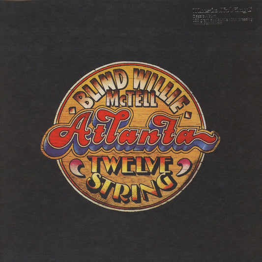 Blind Willie McTell : Atlanta Twelve String (LP, Album, Mono, RE, Gat)