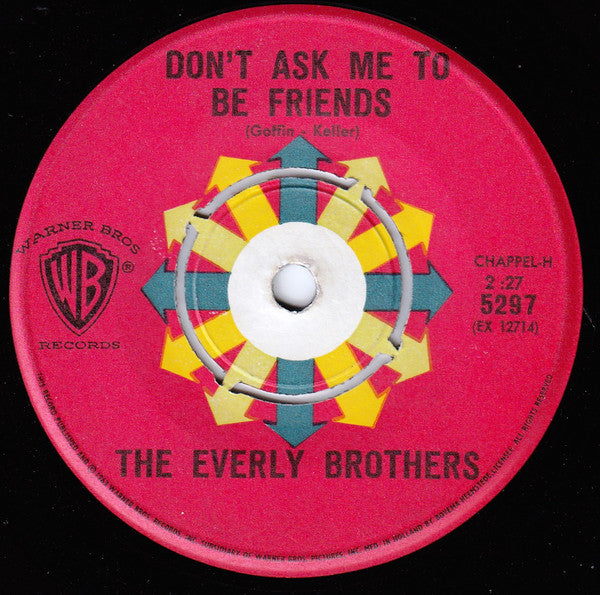 Everly Brothers : Don't Ask Me To Be Friends (7")