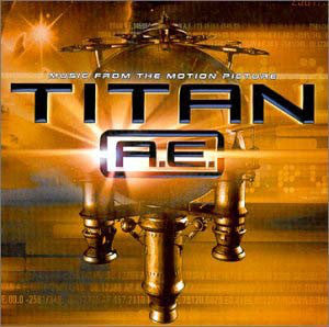 Various : Music From The Motion Picture Titan A.E. (CD, Comp)