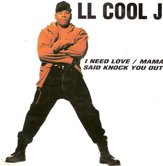 LL Cool J : I Need Love / Mama Said Knock You Out (CD, Single)