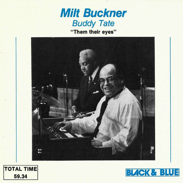 Milt Buckner / Buddy Tate : Them Their Eyes (CD, Comp)