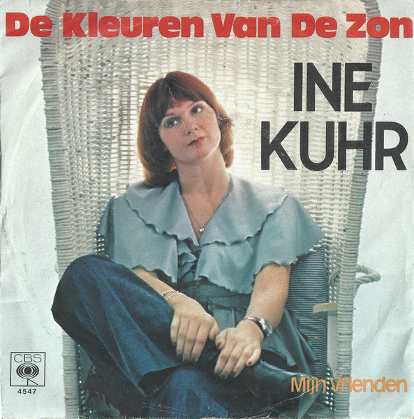 Ine Kuhr : De Kleuren Van De Zon (7", Single)