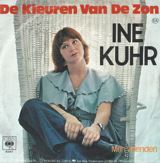 Ine Kuhr : De Kleuren Van De Zon (7", Single)