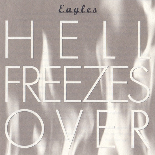 Eagles : Hell Freezes Over (CD, Album)