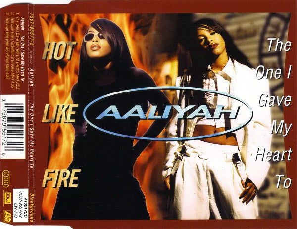 Aaliyah : The One I Gave My Heart To / Hot Like Fire (CD, Single)