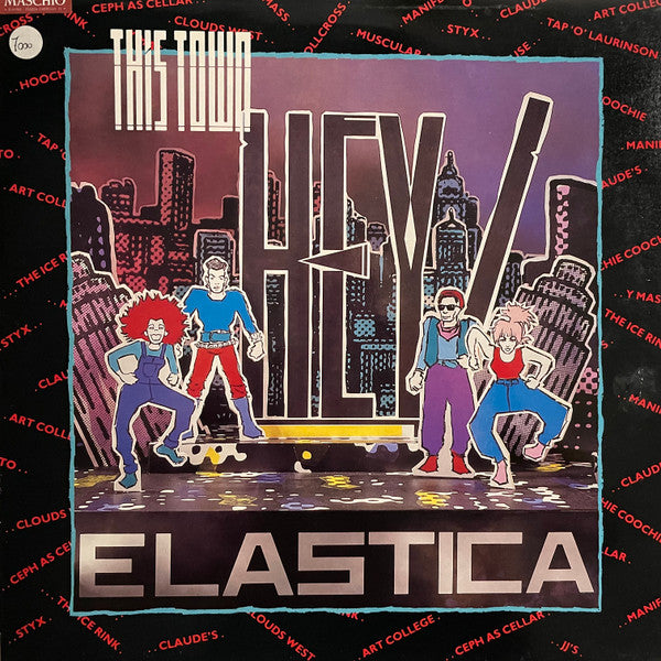 Hey! Elastica : This Town (12")