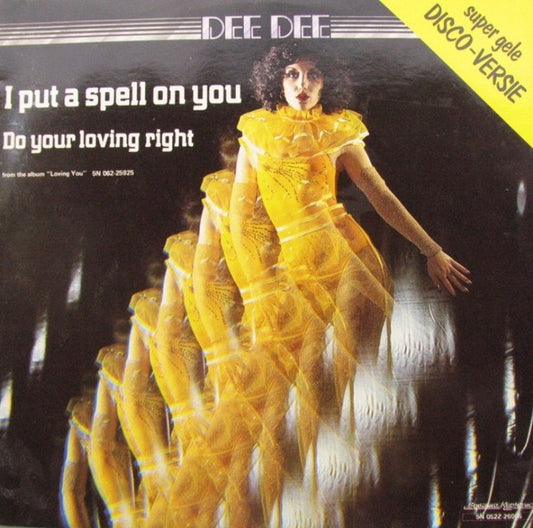 Dee Dee (13) : I Put A Spell On You (12", Yel)