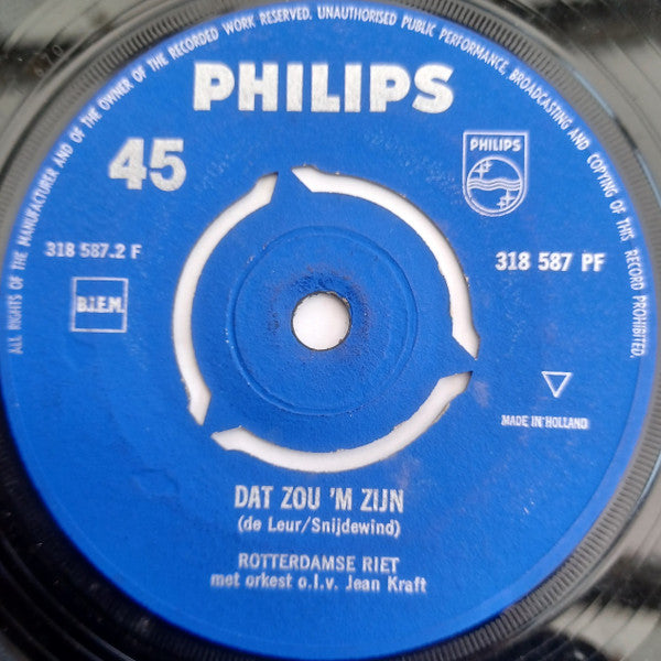 Rotterdamse Riet : In Rotterdam (Allee, Allee) (7", Single)