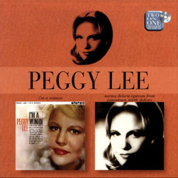 Peggy Lee : I'm A Woman / Norma Deloris Egstrom From Jamestown North Dakota (CD, Comp)