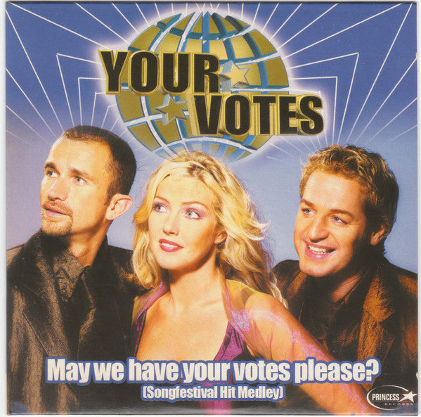 Your Votes : May We Have Your Votes Please? (Songfestival Hit Medley) (CD, Single)