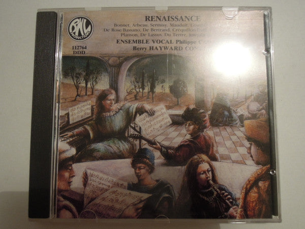 Chorale Philippe Caillard, Berry Hayward Consort : Renaissance (CD)
