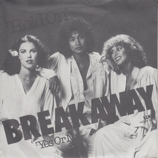 Breakaway (9) : Hold On (7", Single)