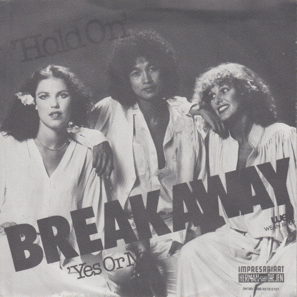 Breakaway (9) : Hold On (7", Single)