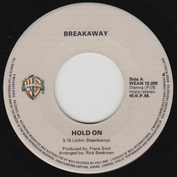Breakaway (9) : Hold On (7", Single)