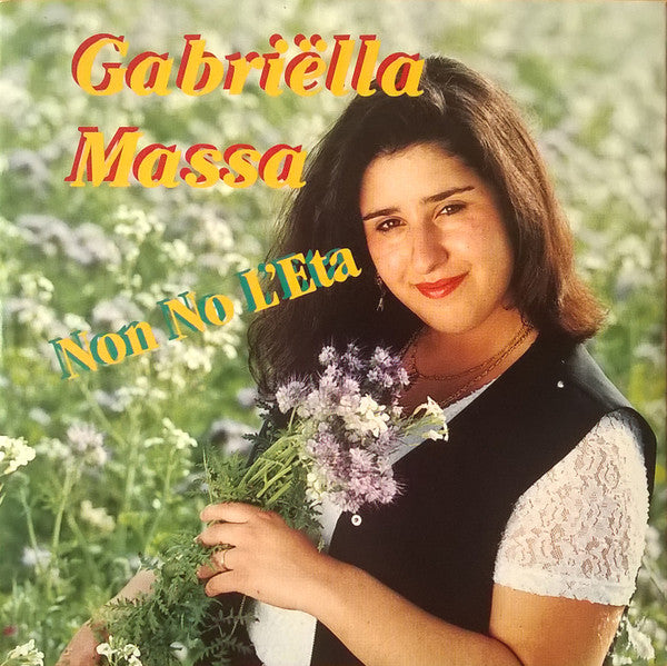 Gabriella Massa : Non No L'eta (CD, Single)