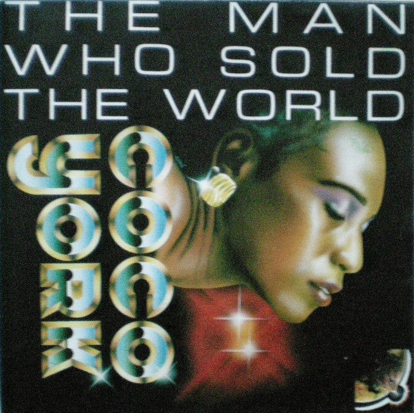 Coco York : The Man Who Sold The World (7", Single)