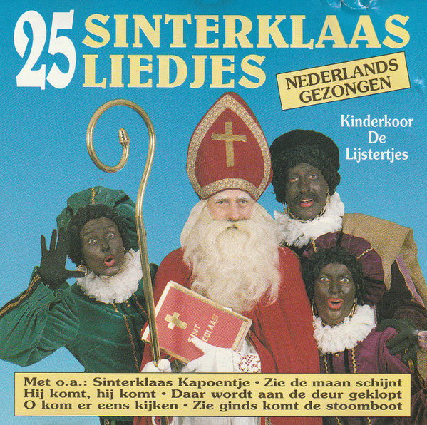 Kinderkoor De Lijstertjes : 25 Sinterklaas Liedjes (CD, Album)