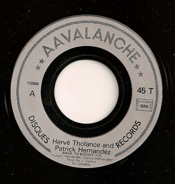 Patrick Hernandez And Hervé Tholance : Back To Boogie (7", Single)