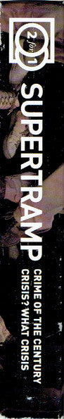 Supertramp : Crime Of The Century / Crisis? What Crisis (CD, Album, RE, RM + CD, Album, RE, RM + Box, Comp)
